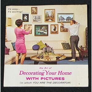 Vintage Booklet "The Art of Decorating Your Home WITH PICTURES" 1968